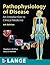 Pathophysiology of Disease ...