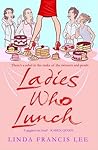 Ladies Who Lunch