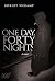 One Day, Forty Nights by Robert Wekamp