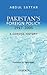 Pakistan's Foreign Policy: A Concise History