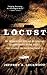 Locust: The Devastating Ris...