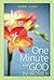 One Minute with God for Women by Hope Lyda One Minute with God for Women by Hope Lyda