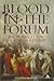 Blood in the Forum by Pamela Marin