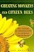 Cheating Monkeys and Citizen Bees by Lee Alan Dugatkin