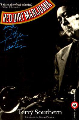 Red-Dirt Marijuana and Other Tastes (Paperback)