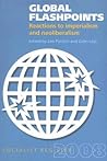Global Flashpoints: Reactions to Imperialism and Neoliberalism