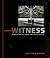 Disappearing Witness by Gretchen Garner Disappearing Witness by Gretchen Garner