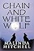 Chain and White Wolf