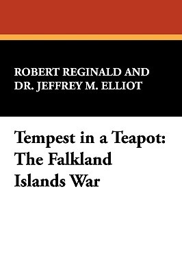 Tempest in a Teapot: The Falkland Islands War (Hardcover)