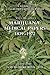 Marijuana: Medical Papers, 1839-1972 (Cannabis: Collected Clinical Papers)