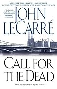 Call for the Dead (George Smiley, #1) 