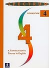 Spectrum: A Communicative Course in English, Level 4