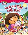 Look and Find with Dora (Dora the Explorer) Look and Find with Dora (Dora the Explorer)