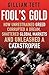 Fool's Gold by Tett Gillian