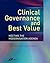 Clinical Governance and Best Value: Meeting the Modernisation Agenda