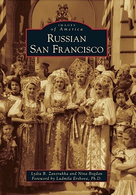 Russian San Francisco (Images of America: California)