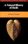 A Natural History of Shells by Geerat J. Vermeij