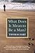 What Does It Mean to Be a Man? by Thomas Hart