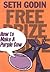 Free Prize Inside by Seth Godin Free Prize Inside by Seth Godin