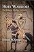 Holy Warriors: The Religiou...
