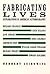 Fabricating Lives: Autobiog...