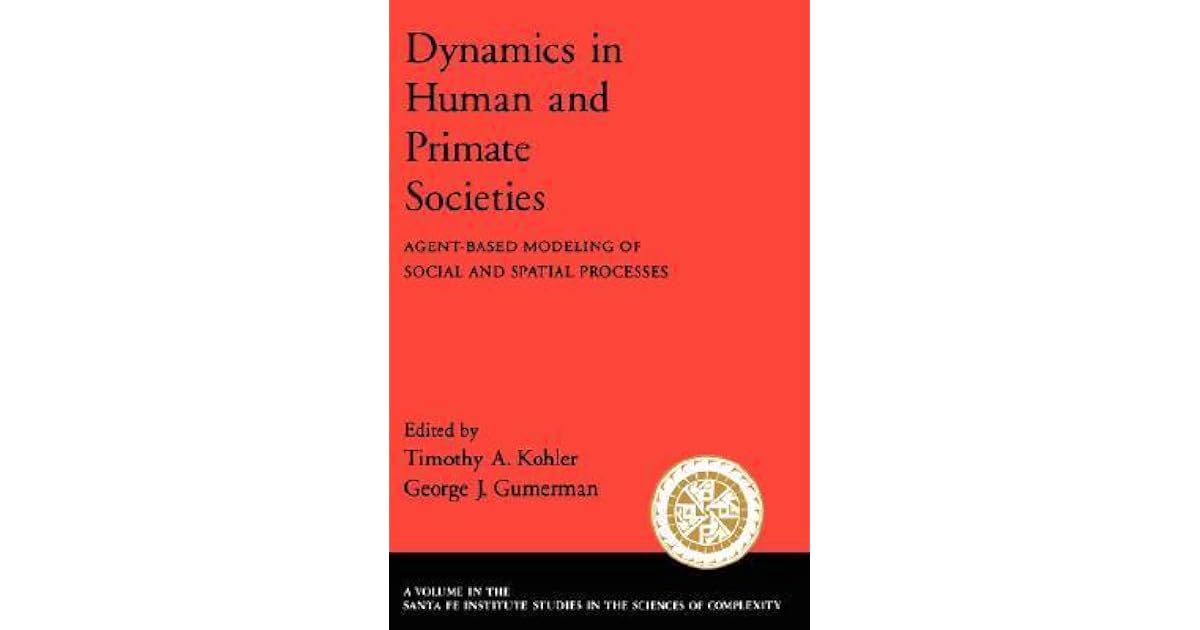 Dynamics In Human And Primate Societies Agent Based - 