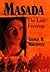 Masada: The Last Fortress