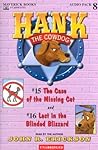Hank the Cowdog: The Case of the Missing Cat/Lost in the Blinded Blizzard (Hank the Cowdog Audio Packs)