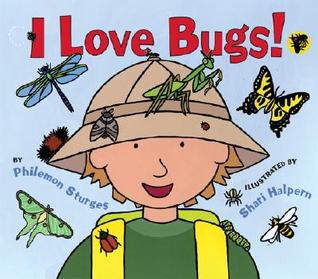 I Love Bugs! (Hardcover)
