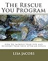 The Rescue You Program: How to Improve Your Life and Reinvent Your Love after an Affair