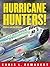 Hurricane Hunters!: Riders on the Storm