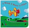 I Wish I Were a Pilot by Stella Blackstone
