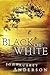 Black or White (The Black o...