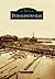 Donaldsonville (Images of America: Louisiana)