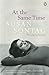 At the Same Time: Essays and Speeches