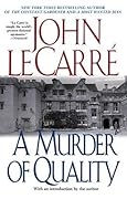 A Murder of Quality (George Smiley, #2)