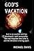 God's Vacation