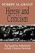 Heresy and Criticism: The Search for Authenticity in Early Christian Literature