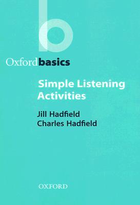 Simple Listening Activities (Oxford Basics)