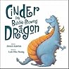 Cinder the Bubble Blowing Dragon by Jessica  Anderson