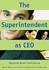 The Superintendent as CEO: Standards-Based Performance