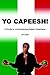 Yo Capeesh! by Jim Caridi
