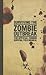 Surviving the Zombie Outbreak by Gerald Kielpinski & Brian G...