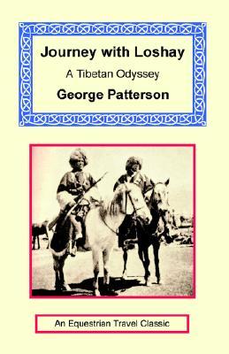 Journey With Loshay: A Tibetan Odyssey (Paperback)