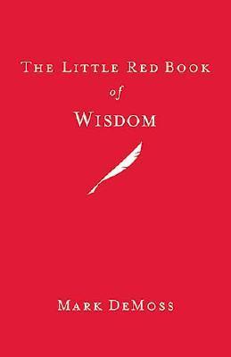 The Little Red Book of Wisdom (Hardcover)