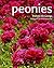 Peonies (Firefly Gardener's Guide)
