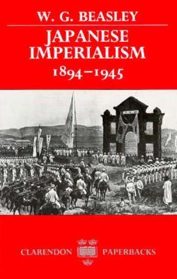 Japanese Imperialism 1894-1945 (Paperback)