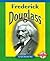 Frederick Douglass by Dana Meachen Rau Frederick Douglass by Dana Meachen Rau