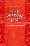 The Wisdom of James: Parallels with Mahayana Buddhism