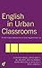 English in Urban Classrooms